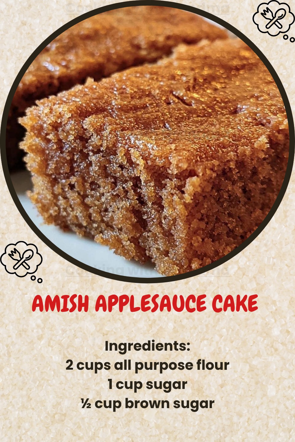 Amish Applesauce Cake Recipe – Moist, Spiced & Old-Fashioned Goodness