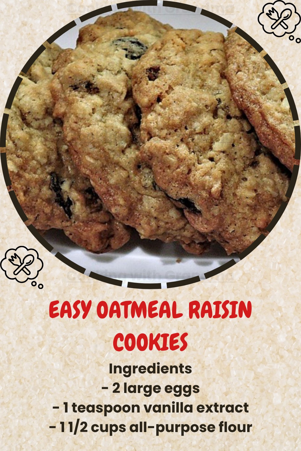Easy Chewy Oatmeal Raisin Cookies Recipe